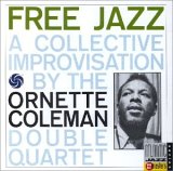 Ornette Coleman - Free Jazz