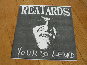 Reatards - Your So Lewd - front